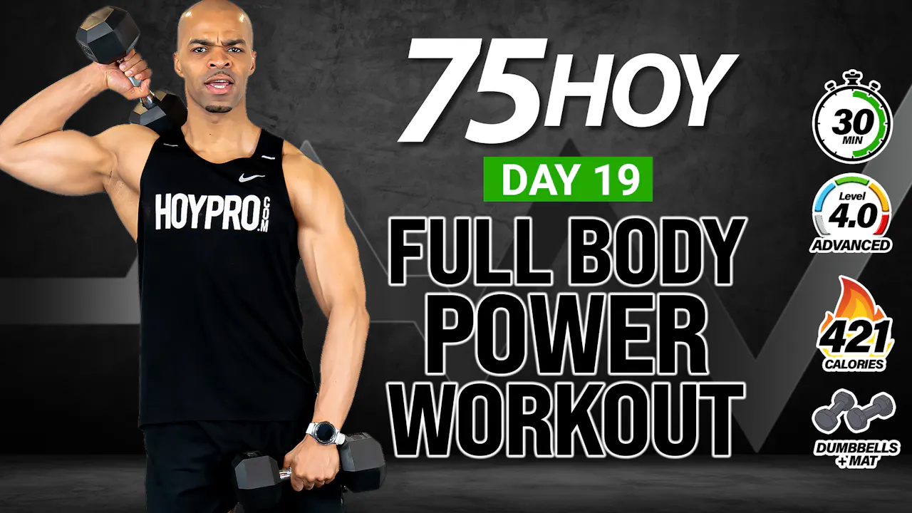 30 Minute Full Body Dumbbell Power Workout - 75HOY #19 - Millionaire ...