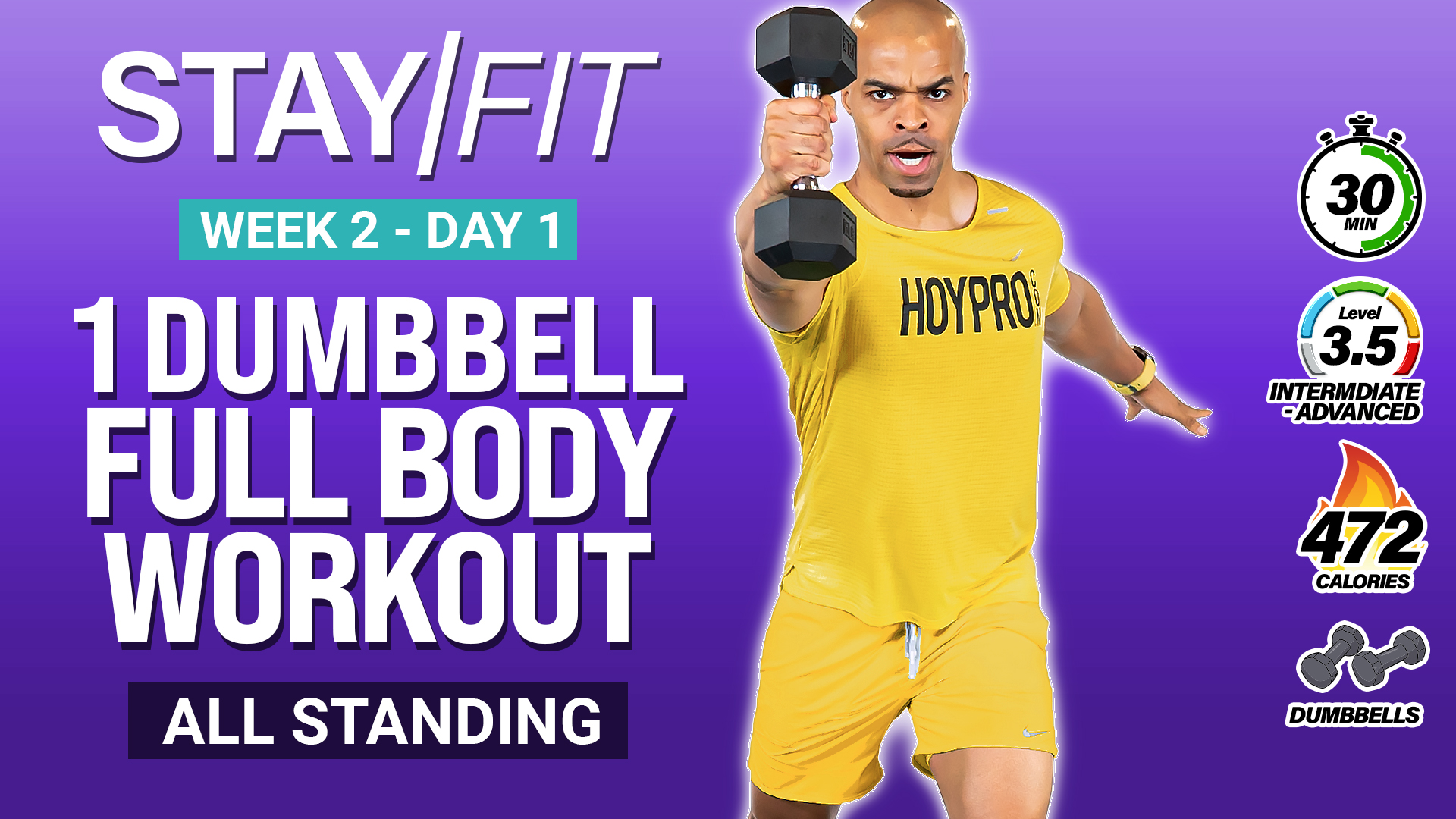 30 Minute Standing One Dumbbell Full Body Tour - STAY/FIT W2: Day 1