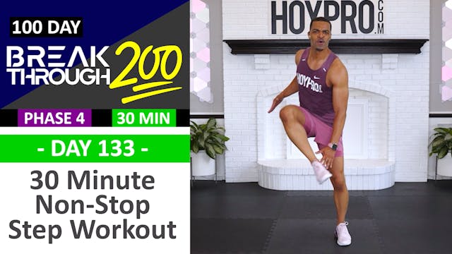 #133 - 30 Min Non-Stop Steps Indoor W...
