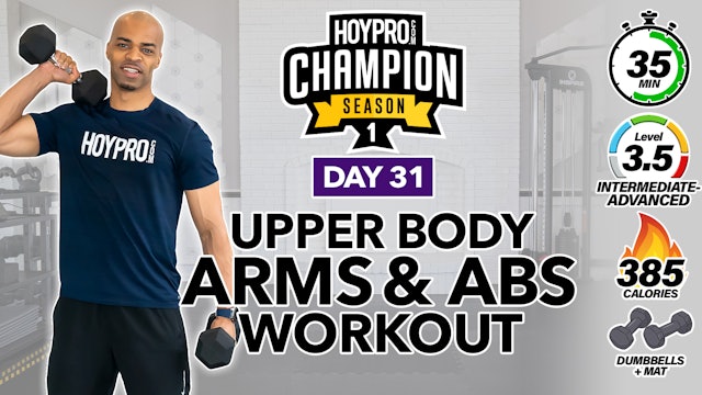 35 Minute Arms & Abs Upper Body Workout - CHAMPION S1 #31