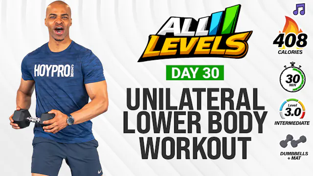 30 Minute Unilateral Lower Body Strength Workout - ALL LEVELS #030