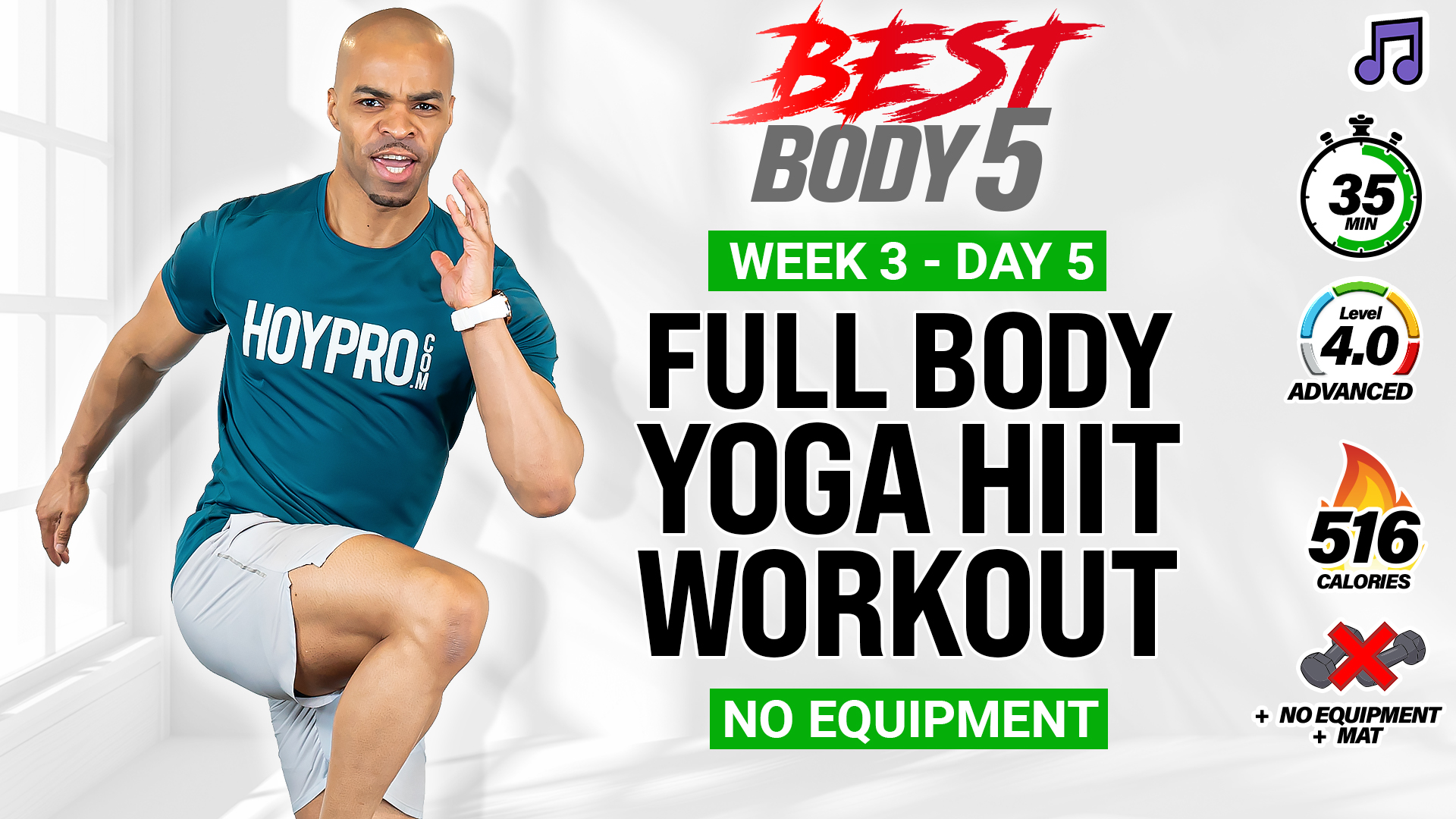 35 Minute Full Body Cardio Yoga HIIT Workout - BB5 W3: Day 5 (Music)
