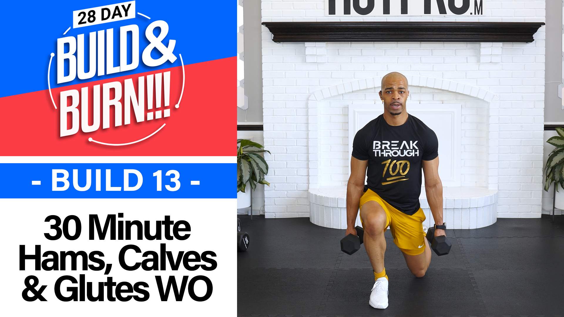 30 Minute BUILD - Build & Burn #13