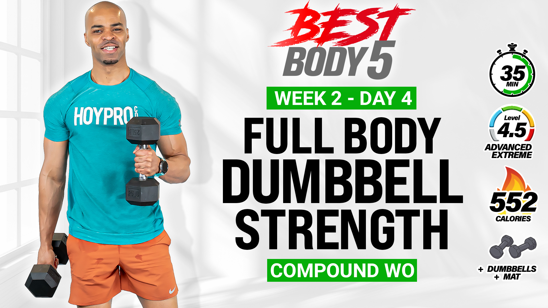 35 Minute Full Body Dumbbell Strength Workout - BB5 W2: Day 4