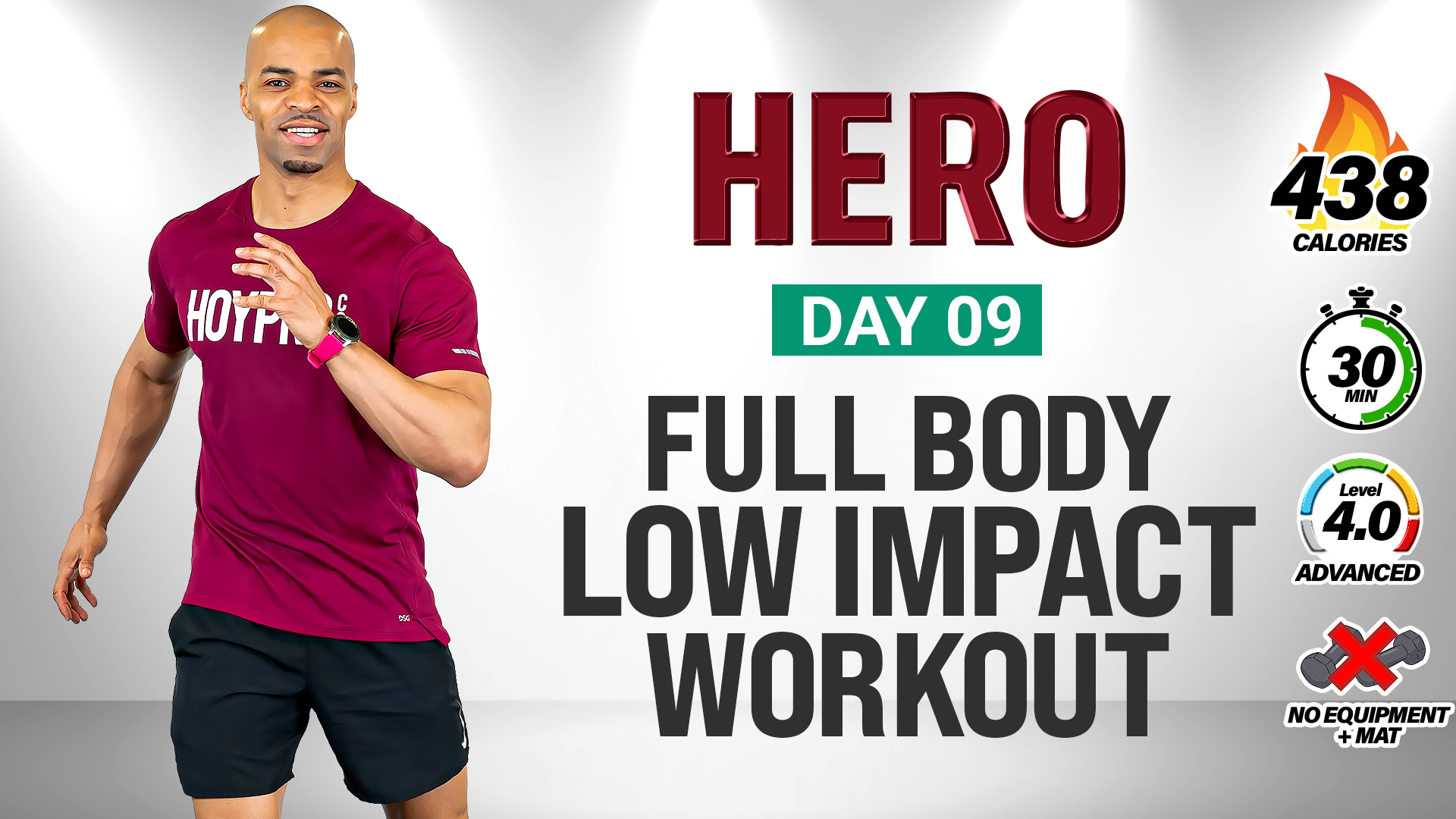 30 Minute Full Body Low Impact Bodyweight Fat Burner - HERO #009