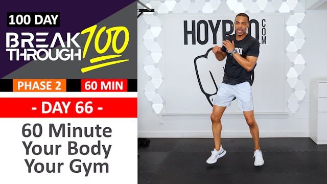 #66 - 60 Minute Your Body Your Gym - ...