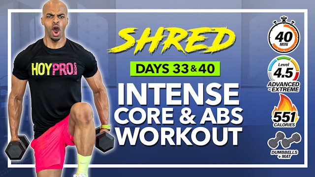 40 Minute Unilateral Core & Abs Workout - SHRED #33 & 40