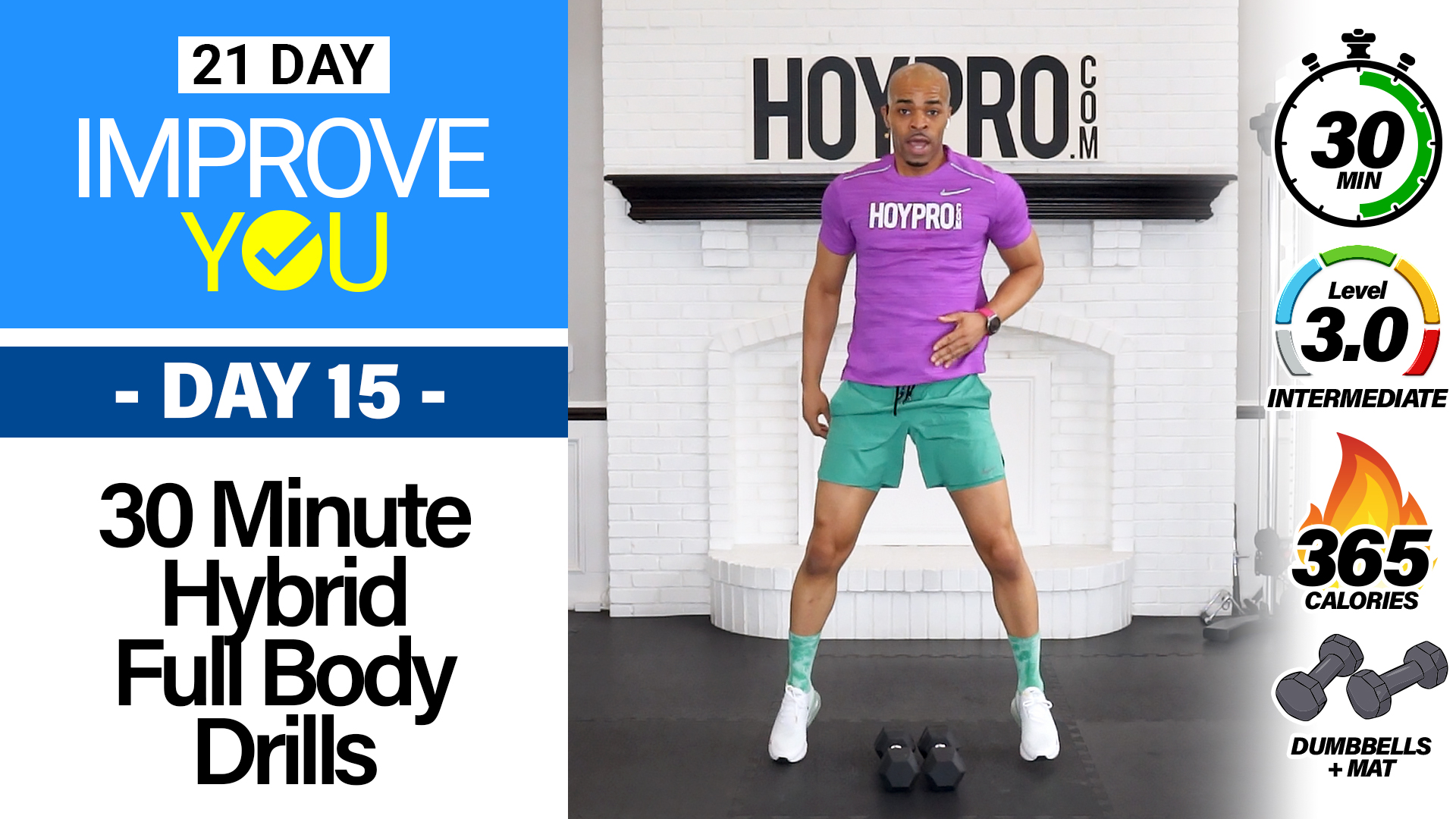 30 Minute Hybrid Full Body Drills - IMPROVE YOU #15