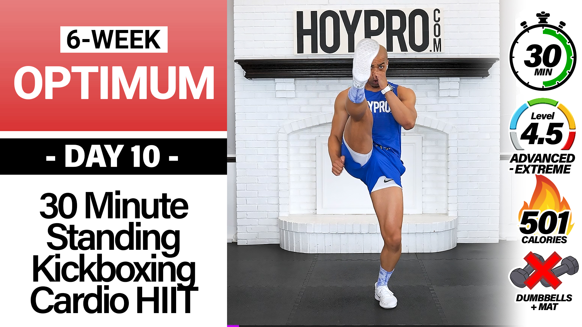 30 Minute INTENSE All Standing Cardio Kickboxing Workout - OPTIMUM #10