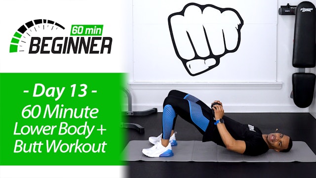 60 Minute Beginners Lower Body + Butt Workout - Beginners 60 #13