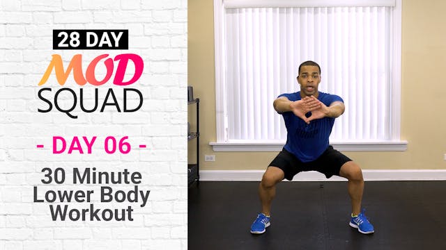 30 Minute Lower Body Workout - Mod Sq...