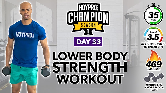 35 Min Complete Lower Body Workout - CHAMPION S1 #33