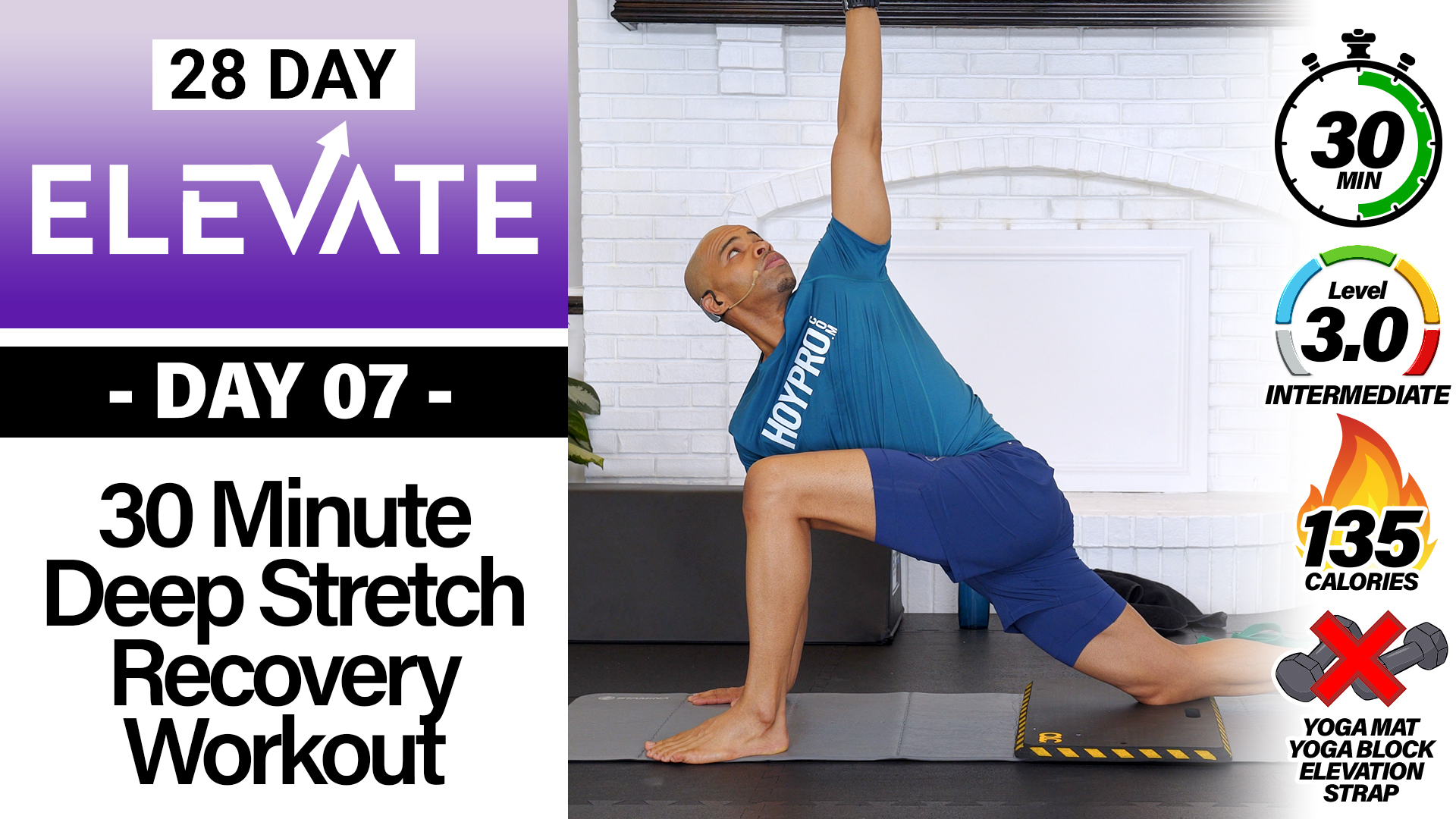 30 Minute 50 Moves Deep Stretch Yoga Workout - ELEVATE #07
