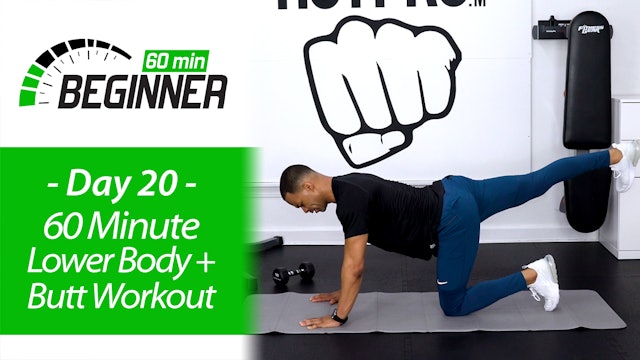 60 Minute Beginners Lower Body + Butt Workout - Beginners 60 #20