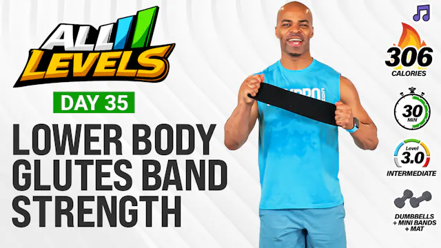 30 Minute Lower Body Glutes Focus + Mini Band - ALL LEVELS #35