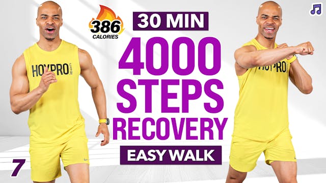 30 Minute 4000 Steps Active Recovery ...