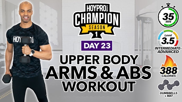 35 Arms, Back & Abs Upper Body Workout - CHAMPION S1 #23