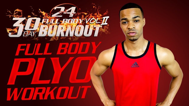FBB2 #24 - 45 Minute Extreme Full Body Plyo Workout