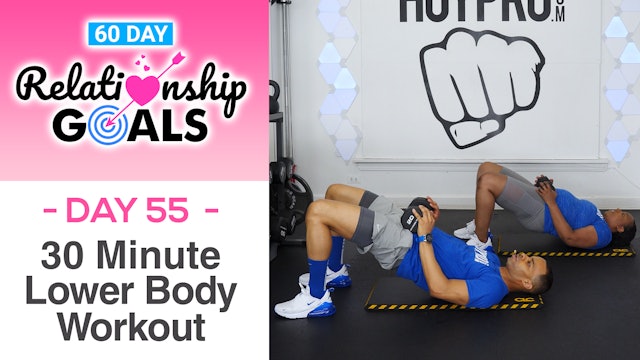 30 Minute SUBMISSION Lower Body Workout - Relationship Goals #55