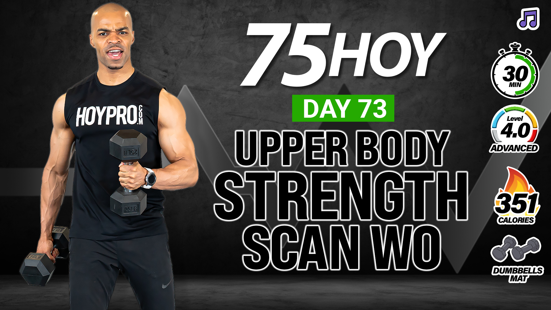 30 Minute Upper Body Strength Scan Workout - 75 HOY #73 (Music)