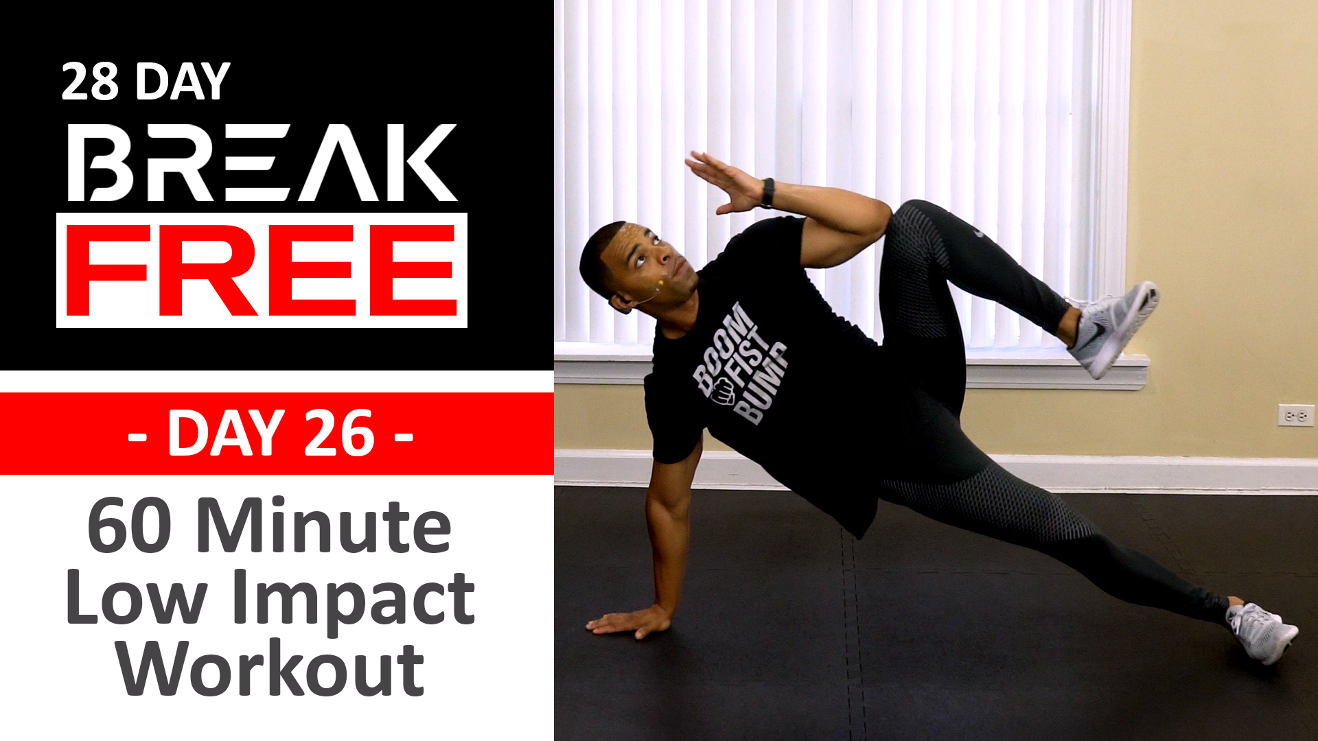 60 Minute Break Free Day 26