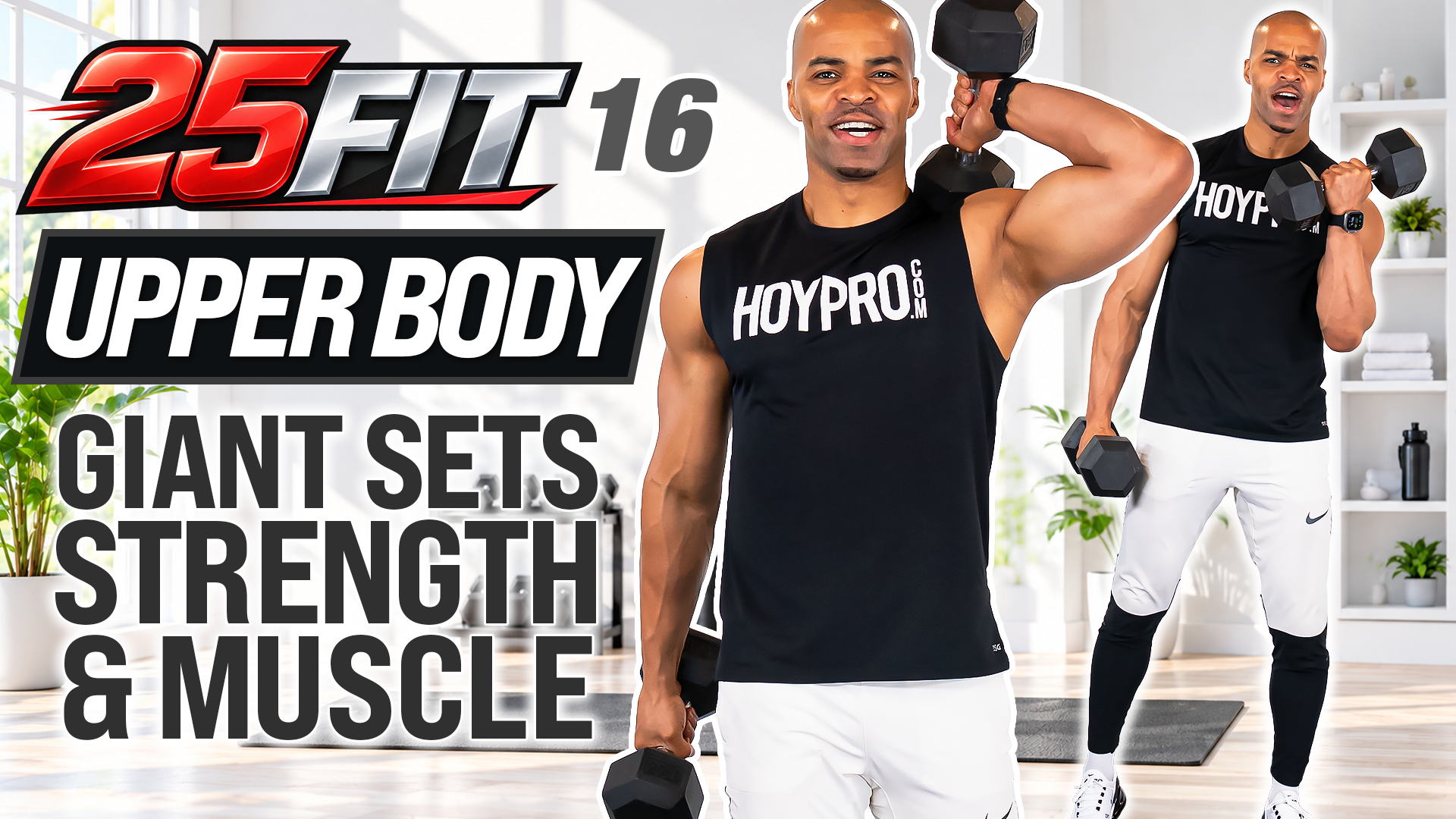 25 Minute Upper Body GIANT SETS Workout - 25FIT #016