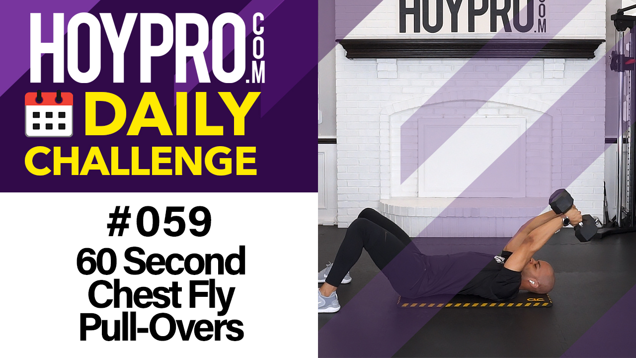 60 Second Chest Fly Pull-Overs - Daily Challenge #059