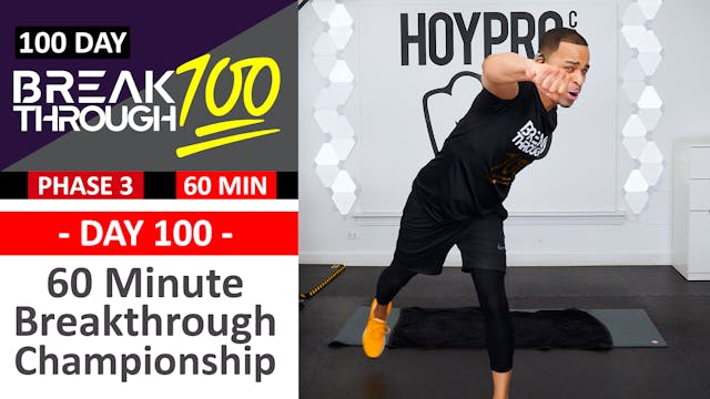 #100 - 60 Minute Breakthrough 100 Championship Workout - Breakthrough100