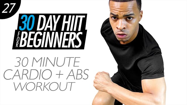 Beginners #27 - 30 Minute HIIT Workout & Abs