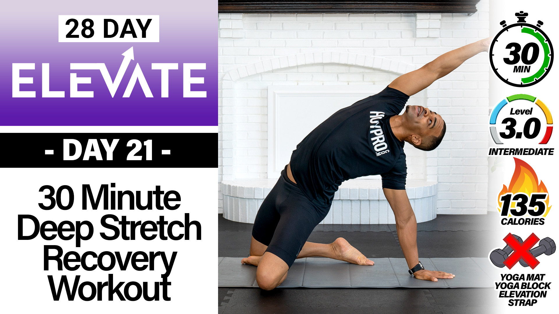 30 Minute 50 Moves Deep Yoga & Stretching Workout - ELEVATE #21