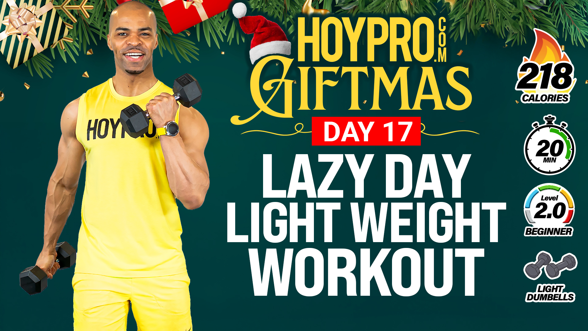 20 Minute Lazy Day Light Weight Full Body Workout - GIFTMAS Day 17