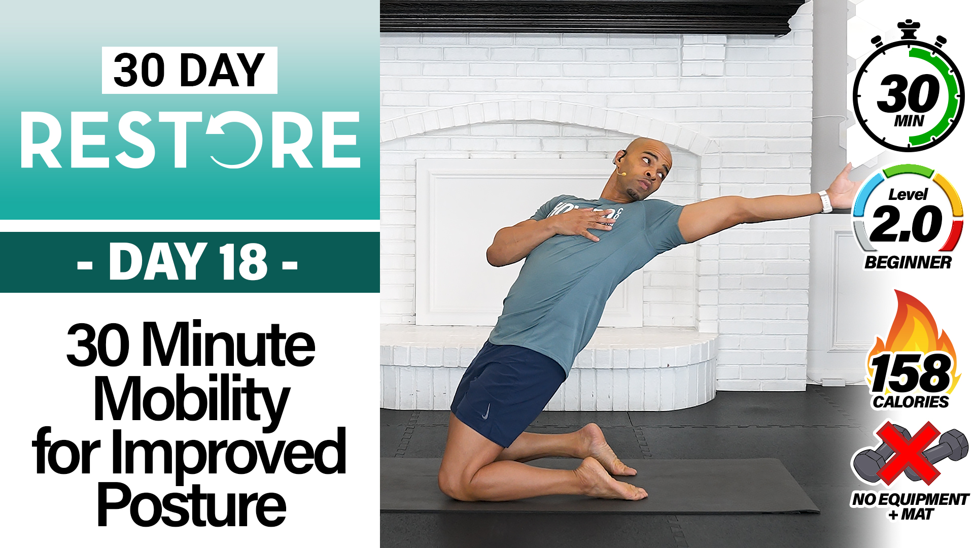 30 Minute Full Body Mobility for Improved Posture - RESTORE #18