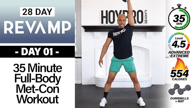 35 Minute Full Body Metabolic Conditioning Workout - REVAMP #01
