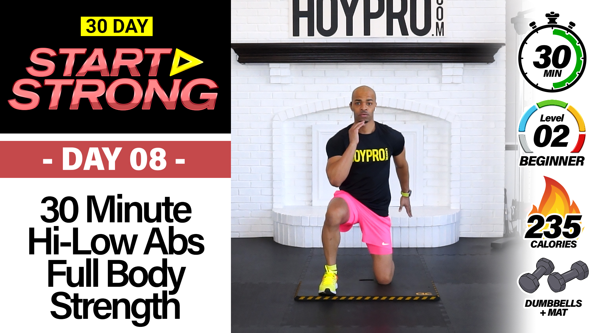 30 Minute Beginner High Low Abs Full Body Workout - START STRONG #08