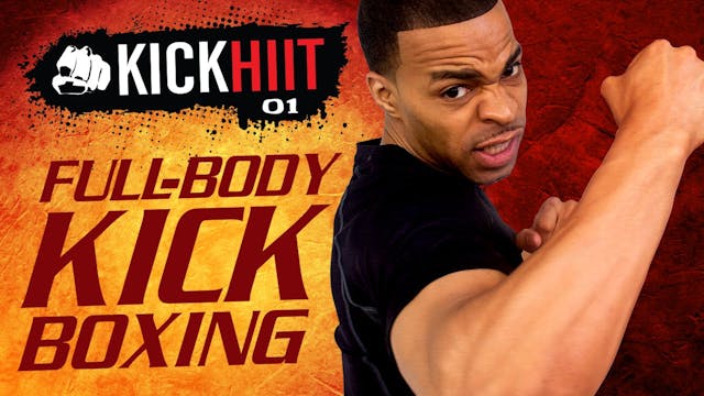 Kick HIIT #01: 35 Minute Full-Body Ca...