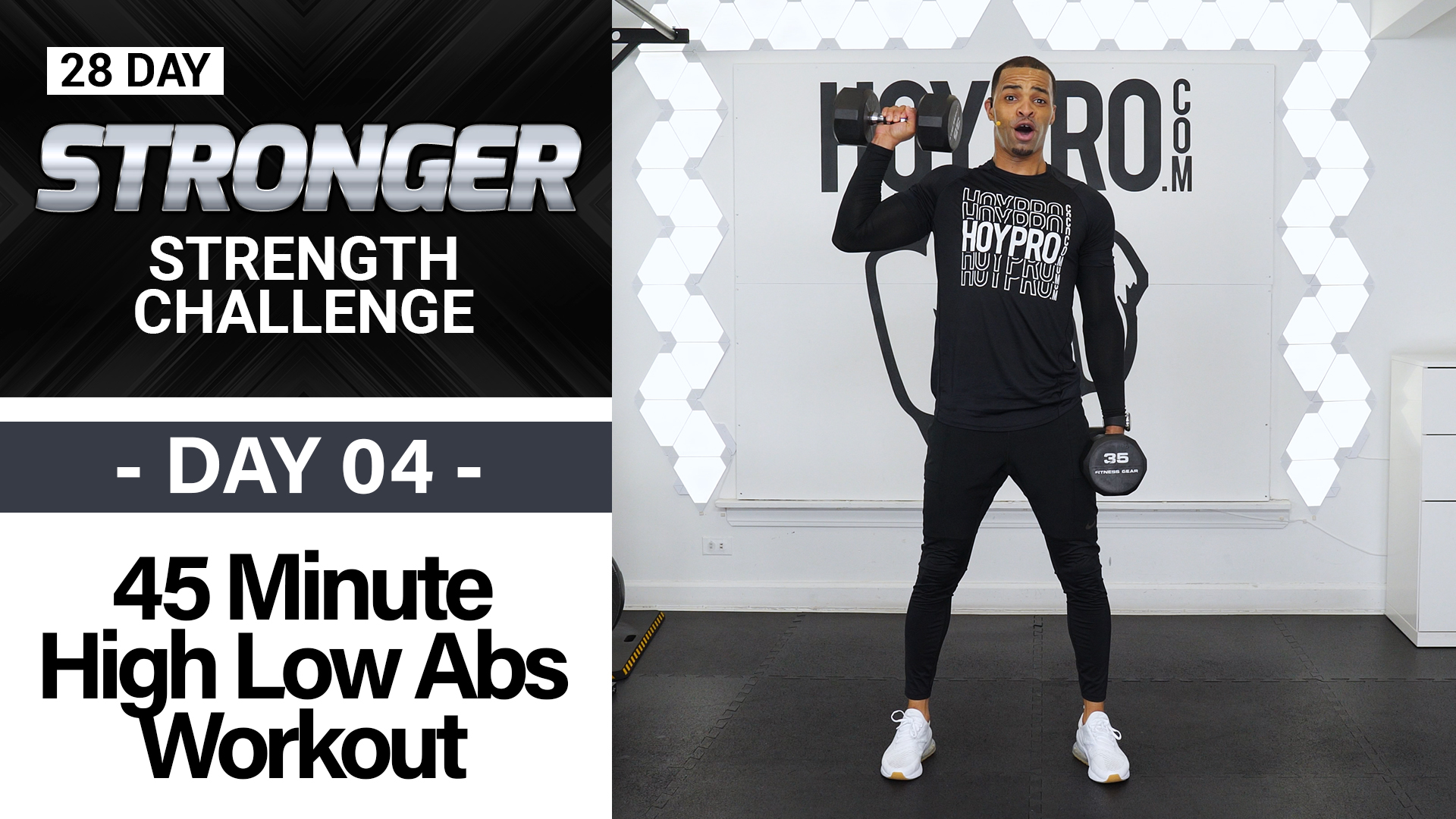 45 Minute High Low Abs Strength Workout - STRONGER #04