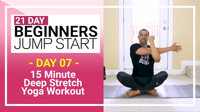 Day 07 - 15 Minute Total Body Beginners Deep Stretch