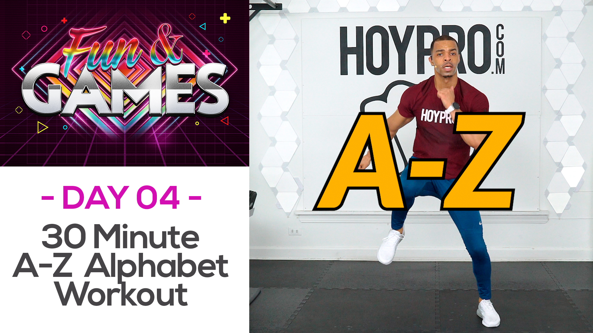 30 Minute A-Z Alphabet Themed Workout - Fun & Games #04