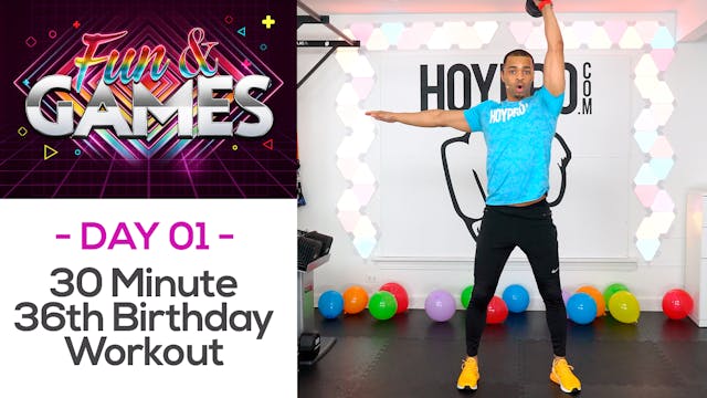 30 Minute 36th Birthday Workout - Fun...