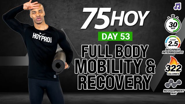 30 Minute Full Body Mobility & Active...