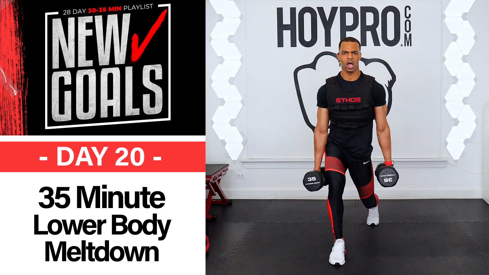 35 Minute New Goals #20