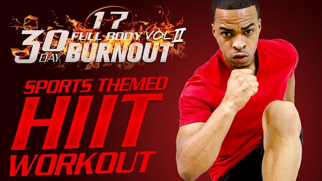 FBB2 #17 - 45 Minute Full Body Sports Themed HIIT Workout