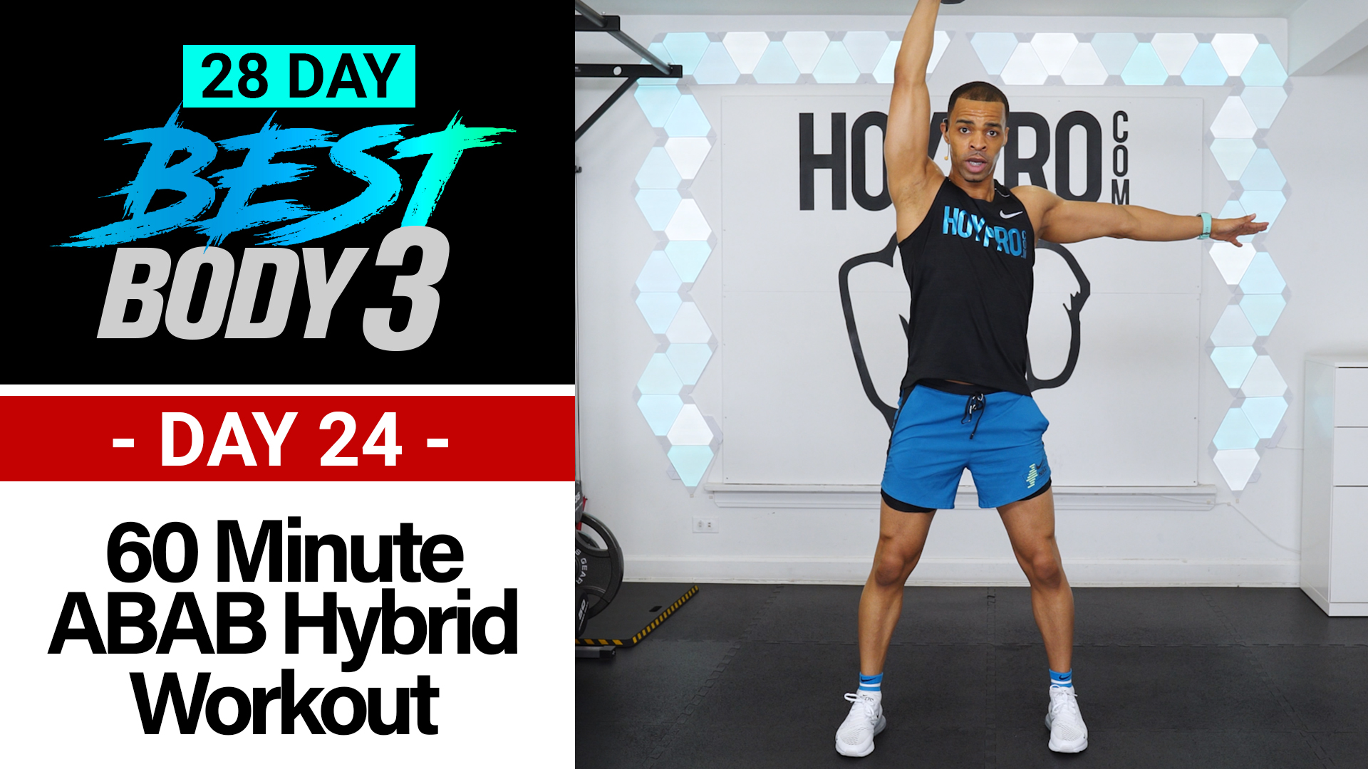 60 Minute Full Body ABAB Hybrid Workout + Abs - Best Body 3 #24