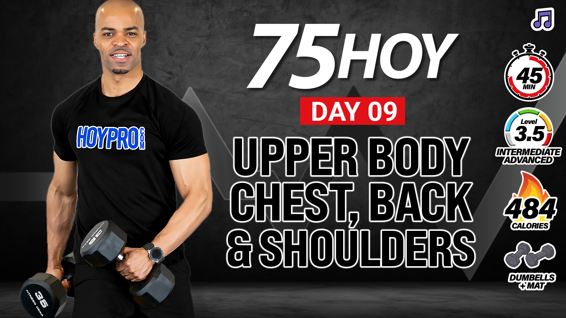 30 & 45 Minute Chest, Shoulders & Back Upper Body Workout - 75 HOY #09