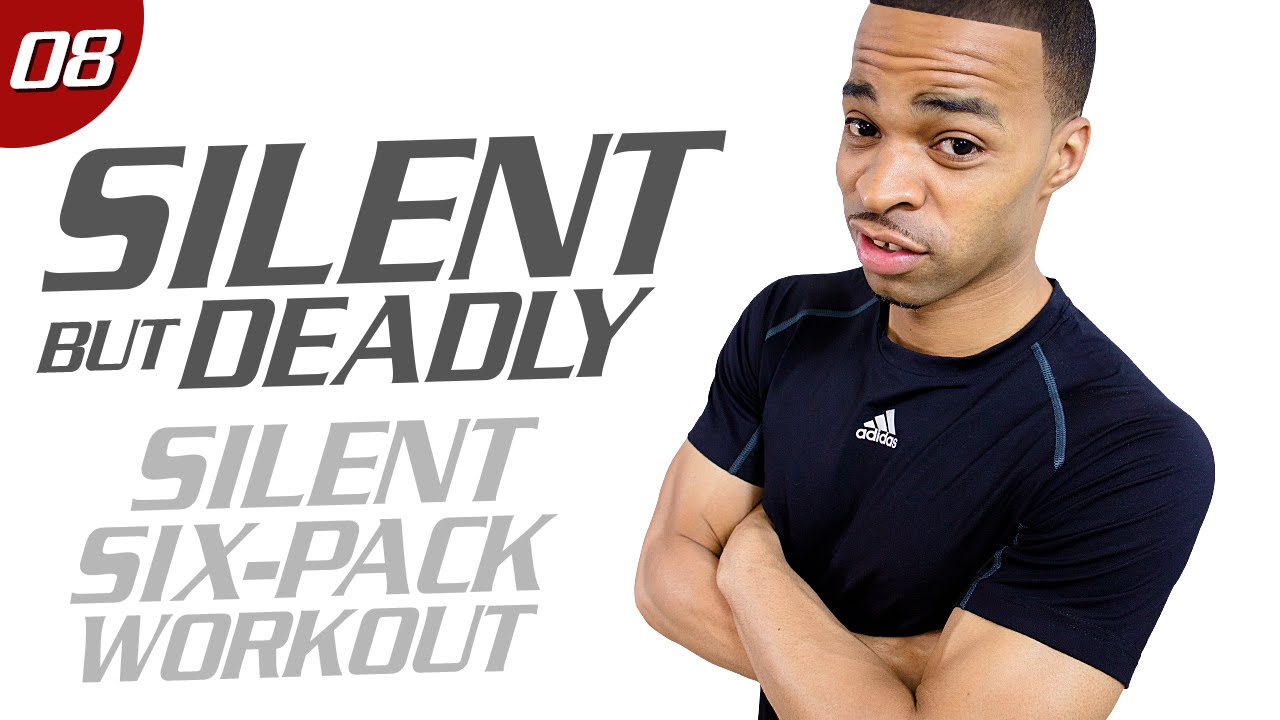 40 Minute Silent Six-Pack Low Impact Workout - Silent But Deadly #08