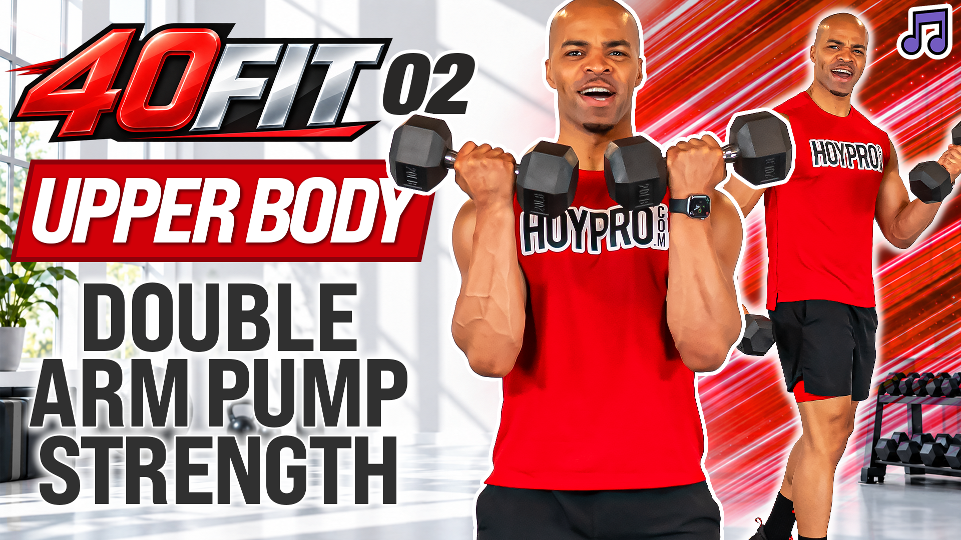 40 Minute Upper Body Double-Pump Strength Workout - 40FIT #002 (Music)