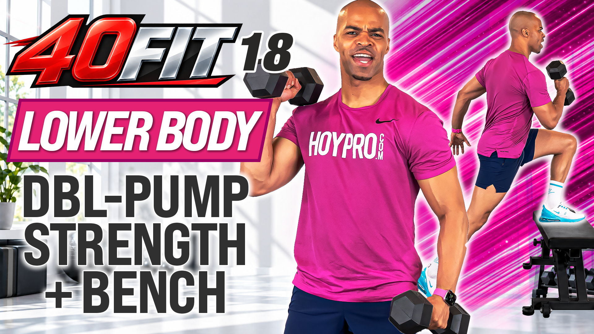 40 Minute Lower Body Dumbbell Pump + Bench