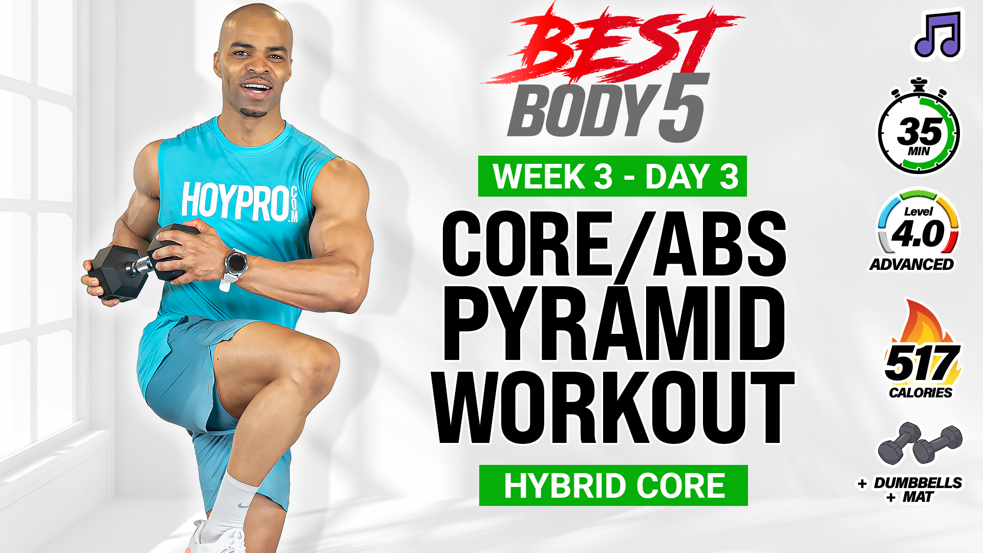 35 Minute Functional Core Pyramid (Low Impact) - BB5 W3: Day 3 (Music)