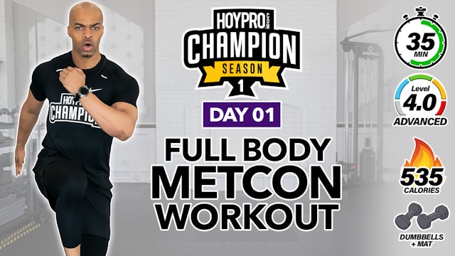 35 Minute Full Body Metabolic Conditioning Workout - CHAMPION S1 #01