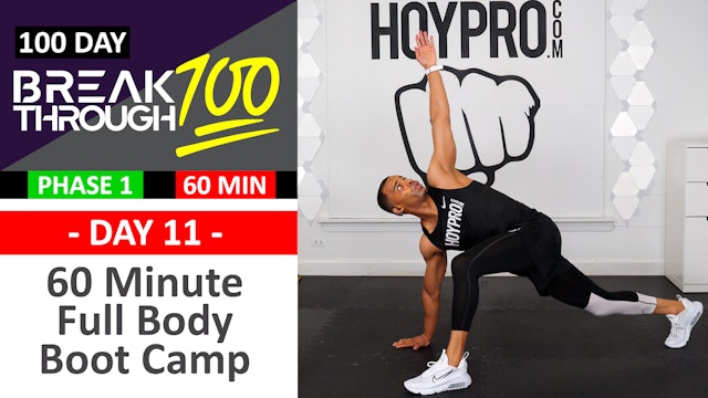 #11 - 60 Minute Full Body Boot Camp Drills Workout - Breakthrough100